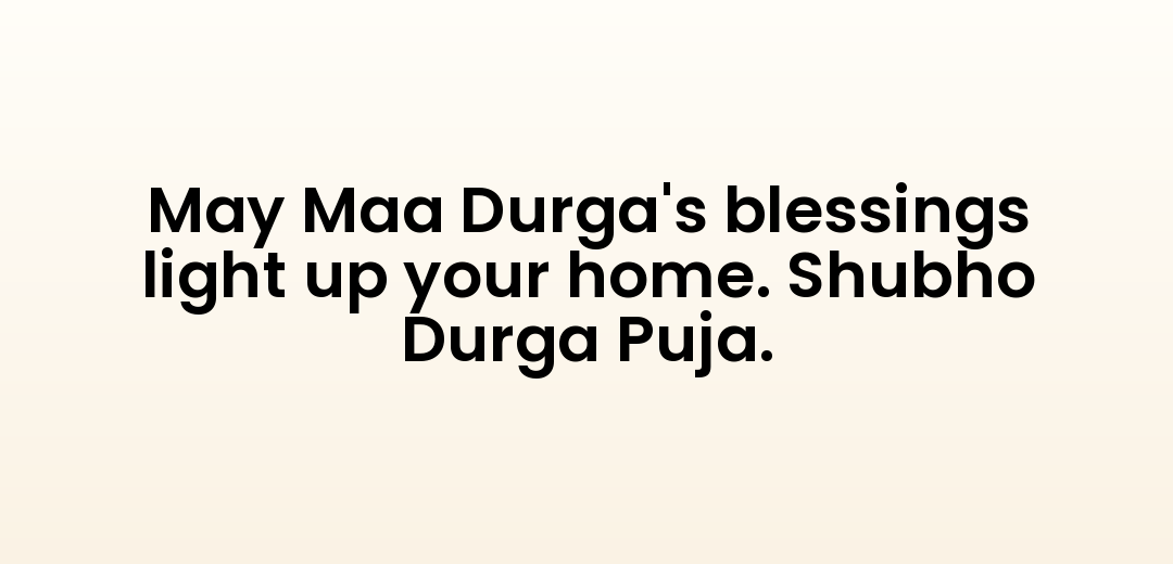May Maa Durga's blessings light up your home. Shubho Durga Puja.