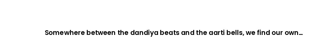 Somewhere between the dandiya beats and the aarti bells, we find our own strength again.